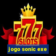 jogo sonic exe